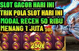 Slot Gacor Hari Ini Jutaan Menang Menang Bet Receh 88